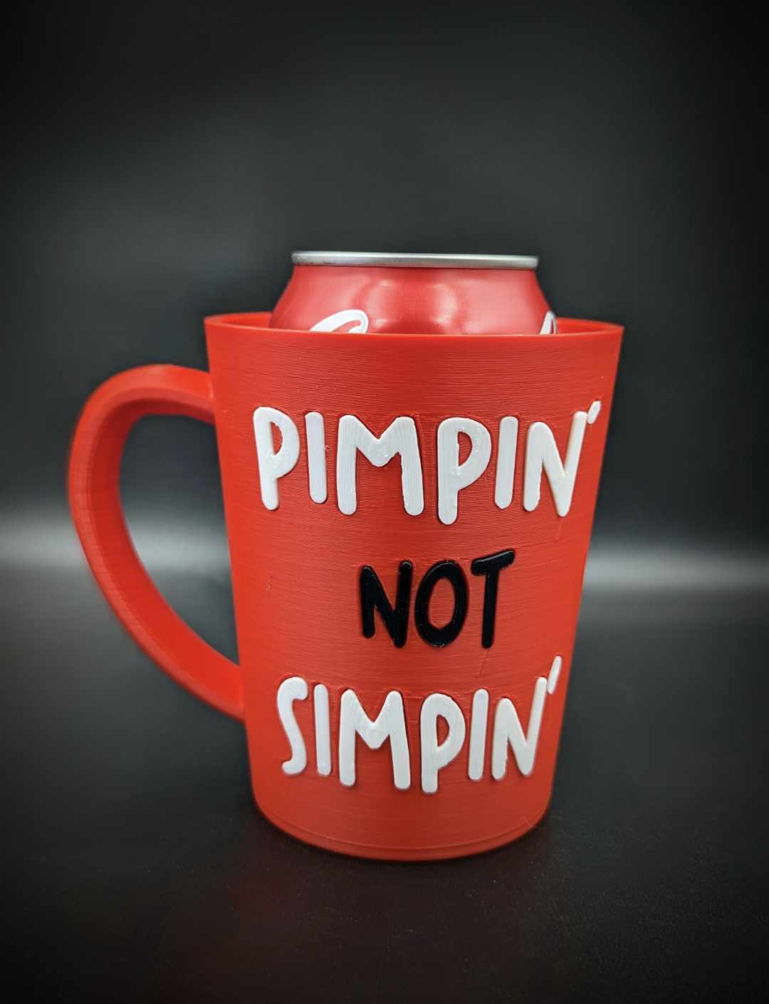 Pimpin' Not Simpin' Can Cozy